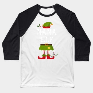 Nana Elf Shirt , Family Matching Group Christmas Shirt, Matching T Shirt for Family, Family Reunion Shirts Baseball T-Shirt